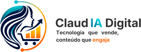 ClaudIA Digital — Tecnologia que vende, conteúdo que engaja